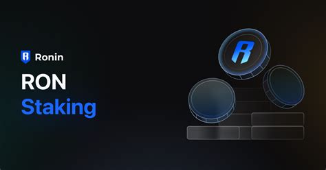 ron staking|Ronin Blog .